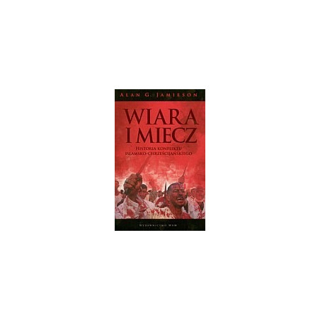 Wiara i miecz