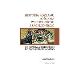 Historia rozłamu Kościoła Wschodniego i Zachodniego