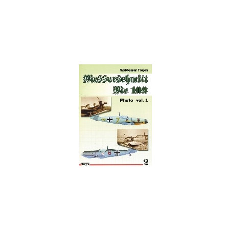 Messerschmitt Me 109 Photo vol.1