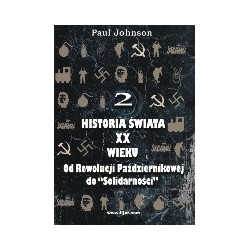 Historia świata XX wieku. Tom 2