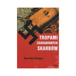 Tropami zagrabionych skarbów