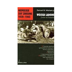 Niemieckie siły zbrojne 1939-1945. Wojska lądowe