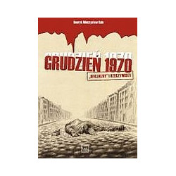 Grudzień 1970. Oficjalny i rzeczywisty