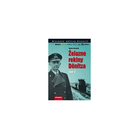 Żelazne rekiny Dönitza, tom 2