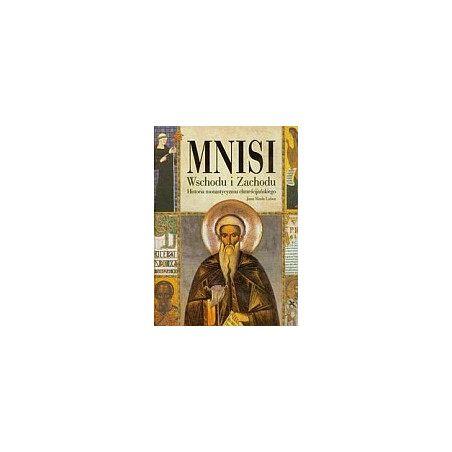 Mnisi Wschodu i Zachodu