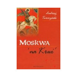 Moskwa na Krwi