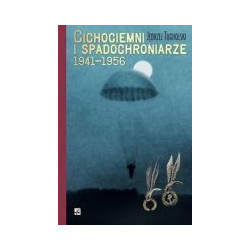 Cichociemni i spadochroniarze 1941-1956