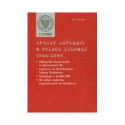 Aparat represji w Polsce Ludowej 1944-1989 nr 1(7) 2009