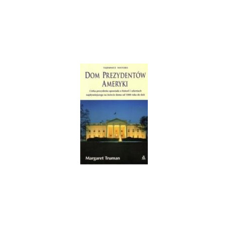 Dom prezydentów Ameryki